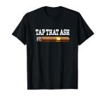 Funny Cigar Lovers T-Shirt - Tap That Ash