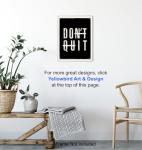 Motivational Wall Art for Man Caves and Offices
