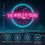 World Is Yours Neon Sign for Man Cave