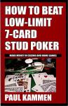 Master Low-Limit 7-Card Stud Poker Tactics