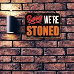 Funny Weed Sign for Man Cave and Garage
