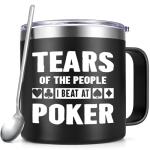 Tears Of My Poker Victims Stainless Steel Mug