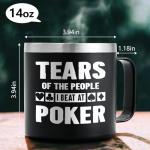 Tears Of My Poker Victims Stainless Steel Mug
