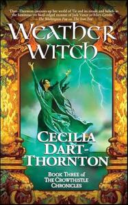 Weatherwitch: The Crowthistle Chronicles, Book 3