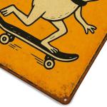 Skateboarding Frog Metal Sign with Quote
