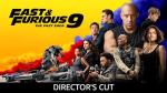 F9: The Fast Saga - Director's Cut Edition