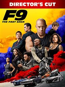 F9: The Fast Saga - Director's Cut Edition