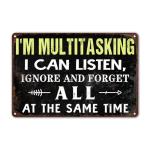 I'm Multitasking" Vintage Metal Wall Sign