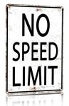Retro No Speed Limit Tin Sign for Man Cave