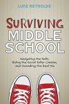 Middle School Survival Guide: Find Your True Self