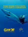 Mako Shark Evolutions: A Guy Harvey Expedition