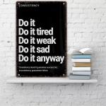 Consistency Quote: Do It Anyway Vintage Sign – Motivational Metal Wall Art for Home Gym, Workout Room, Man Cave, Fitness Studio,Office, Dorm & Gift 12x8 Inches (706)