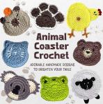 Animal Coaster Crochet: Adorable Handmade Designs to Brighten Your Table