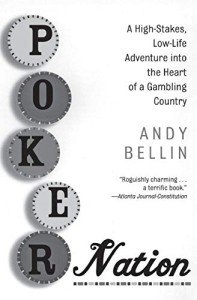 Poker Nation: Inside the Gambling World Adventure