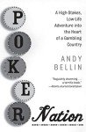 Poker Nation: Inside the Gambling World Adventure