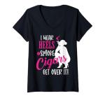 Heels, Cigars, and Chill Women's V-Neck Tee