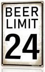Funny Beer Limit 24 Vintage Metal Sign