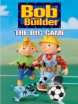 Bob The Builder: The Big Game