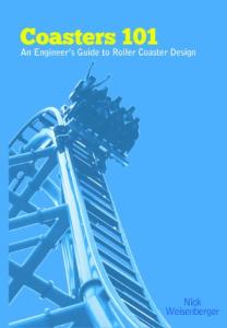 Roller Coaster Design Coasters: Engineer's Guide