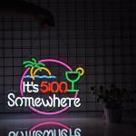 Dimmable Neon Sign: 5 O'Clock Somewhere Decor