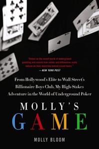Molly's Game: True Story of High-Stakes Poker