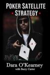 Poker Satellite Strategy for High Stakes Tournaments
