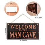 Welcome to the Man Cave Decorative Sign
