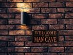 Welcome to the Man Cave Decorative Sign