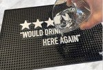 Funny Bar Spill Mat - Would Drink Here Again