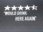 Funny Bar Spill Mat - Would Drink Here Again