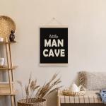 Little Man Cave Sign with Wooden Frame