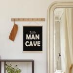 Little Man Cave Sign with Wooden Frame
