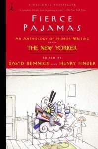 Fierce Pajamas: Funny Stories from The New Yorker