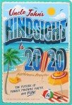 Uncle John's Hindsight Is 20/20 Bathroom Joke Book