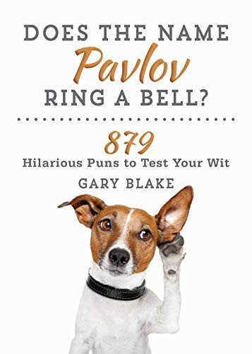 Pavlov's Bell: 879 Hilarious Puns Challenge
