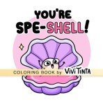 Have A Slice Day: Funny Pun Coloring Book