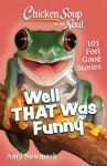 Funny Chicken Soup for the Soul Stories