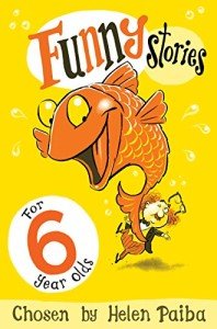 Hilarious Stories for Six-Year-Olds Collection