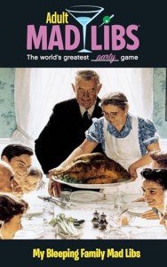 My Bleeping Family: Hilarious Adult Mad Libs