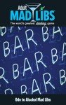 Hilarious Alcohol Mad Libs: Ultimate Party Fun