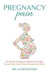 Pregnancy Pain Relief: Tips from a Therapist