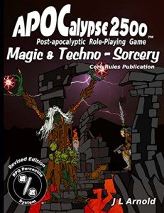 APOCalypse 2500 Magic & Techno-Sorcery