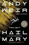 Project Hail Mary: A Novel