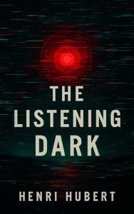 The Listening Dark: A Psychological Sci-Fi Horror Novella Set in Deep Space