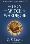 The Lion, the Witch and the Wardrobe: Classic Fantasy Tale for Kids (Chronicles of Narnia Book 2)
