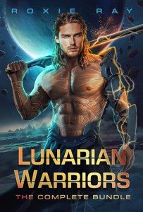 Lunarian Warriors: The SciFi Alien Romance Complete Series