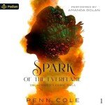 Spark of the Everflame: The Kindred's Curse Saga, Book 1