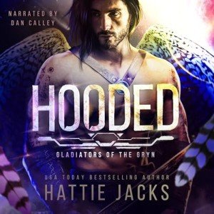 Hooded: A Sci-Fi Alien Romance (Gladiators of the Gryn, Book 5)