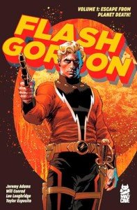 Flash Gordon Vol. 1: Escape from Planet Death! (1) (Flash Gordon (2024-))