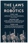 Laminated The Three Laws of Robotics Rules Science Fiction SciFi Geeky Inventor Handbook of Robotics Reference Chart Poster Dry Erase Wall Art 16x24